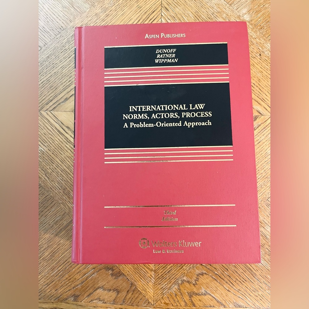 International Law Norms, Actors, Process Aspen Wolters Kluwer 3rd Edition